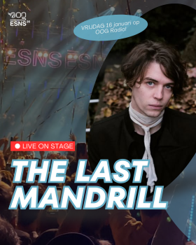 artiesten aakondiging OOG op ESNS The Last Mandrill